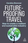 Future-proofing Travel - Caroline Bremner