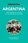 Argentina - Culture Smart! - Mary Godward, Robert Hamwee