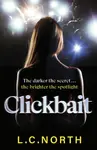 Clickbait - L.C. North