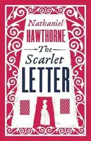 The Scarlet Letter - Nathaniel Hawthorne