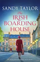 The Irish Boarding House - Sandy Taylor