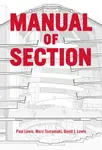 Manual of Section - Paul Lewis, David J. Lewis, Marc Tsurumaki