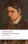 The Spirit of Controversy - William Hazlitt