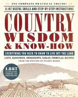 Country Wisdom & Know-How - Editors of Storey Publishing