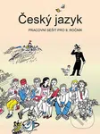 Český jazyk - Pracovní sešit pro 9. ročník - Vladimíra Bičíková - kniha z kategorie 2. stupeň