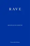 Rave - Rainald Goetz