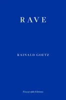 Rave - Rainald Goetz