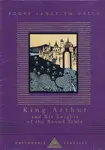 King Arthur And His Knights Of The Round Table - Green Roger Lancelyn