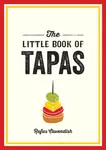 The Little Book of Tapas - Rufus Cavendish