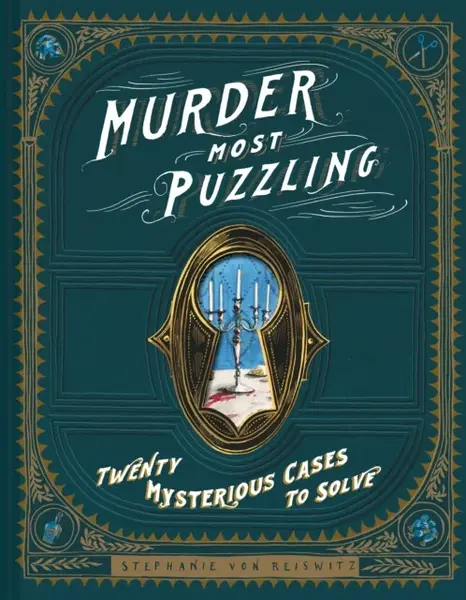 Murder Most Puzzling - Stephanie von Reiswitz