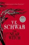 The Near Witch - Victoria E. Schwabová