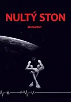 Nultý ston (slovensky) - Ján Marton
