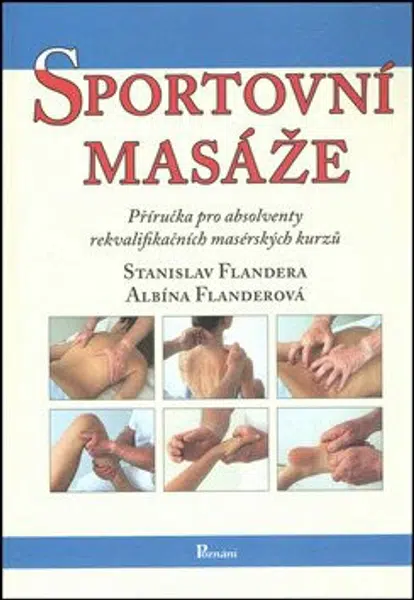 Sportovní masáže - Stanislav Flandera