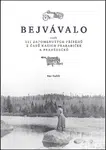 Bejvávalo - Petr Kadlík