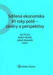 Sdílená ekonomika tři roky poté - závěry a perspektivy - Jakub Morávek, Jan Pichrt