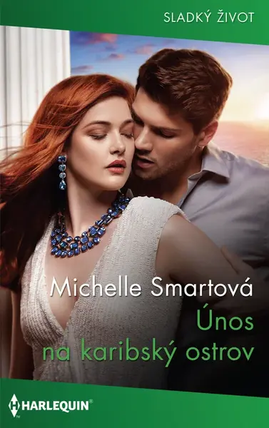 Únos na karibský ostrov - Michelle Smartová