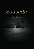 Sousedé - Pavlína Öhmanová