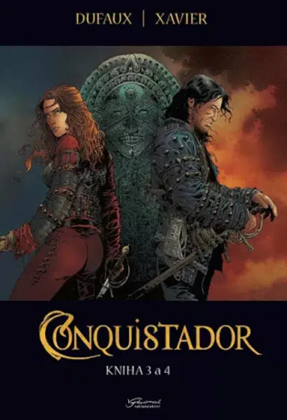 Conquistador 3+4 - Jean Dufaux, Xavier Philippe