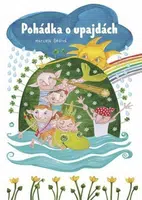 Pohádka o upajdách - Šedivá Marcela