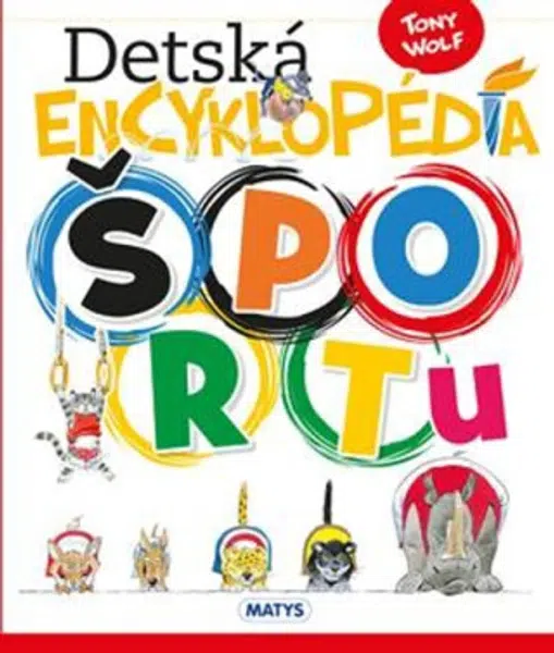 Detská encyklopédia športu - Casalis Anna