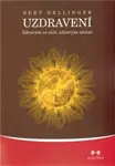 Uzdravení - Bert Hellinger