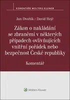 Zákon o nakládání se zbraněmi - Jan Dvořák, David Hejč