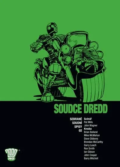 Soudce Dredd 2 - Sebrané soudní spisy - John Wagner, Pat Mills, Brian Bolland