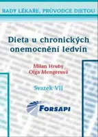 Dieta u chronických onemocnění ledvin - Olga Mengerová, Hrubý Milan