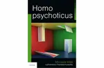 Homo psychoticus - Michaela Malá