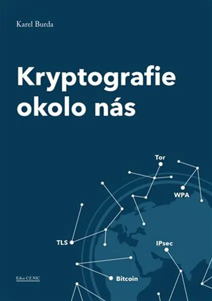Kryptografie okolo nás - Karel Burda