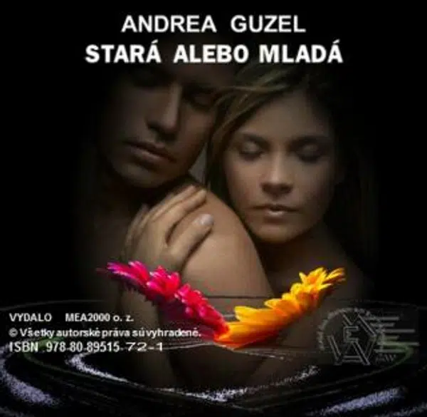 Stará alebo mladá - Andrea Guzel - e-kniha