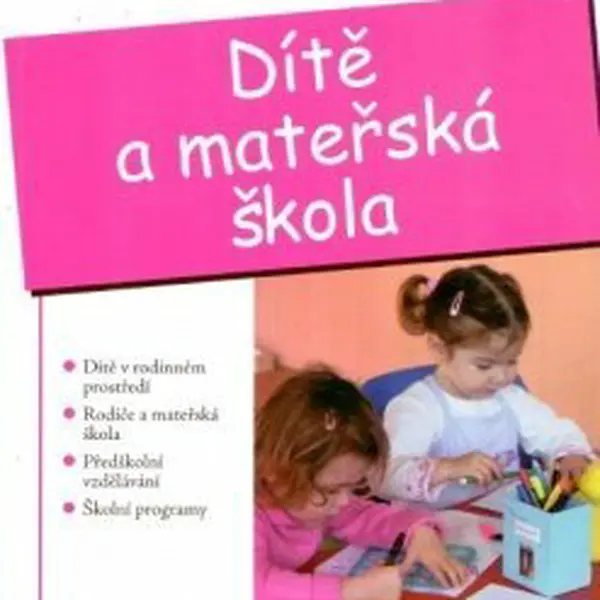 Dítě a mateřská škola - Soňa Koťátková - e-kniha