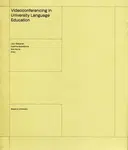 Videoconferencing in University Language Education - Libor Štěpánek