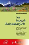 Na horách balzámových - Hannah Hurnardová