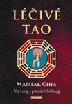 Léčivé Tao - Mantak Chia