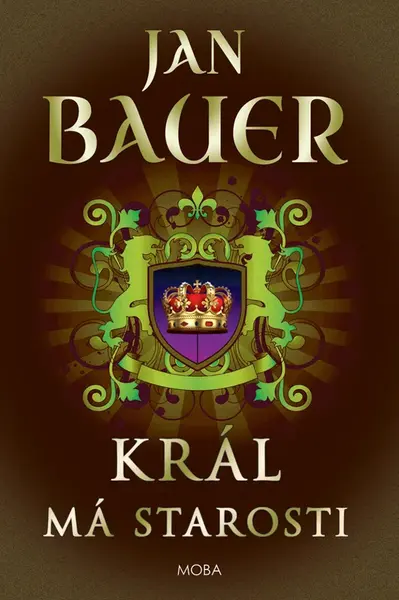 Král má starosti - Jan Bauer