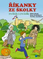Říkanky ze školky pro kluky a pro holky - Hana Hrdličková, Pavlína Janíčková, Klára Černá - e-kniha