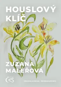 Houslový klíč - Zuzana Maléřová