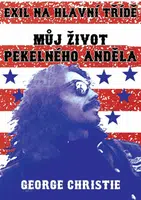 Můj život Pekelného - Anděla Exil na hlavní třídě - Christie George