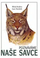Poznáváme naše savce - Miloš Anděra, Jan Hošek, Ivan Poláček