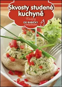 Skvosty studené kuchyně