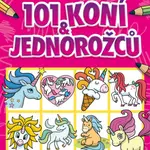 Kreslení krok za krokem – 101 koní a jednorožců - Barry Green