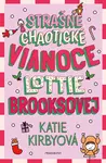 Strašne chaotické Vianoce Lottie Brooksovej - Katie Kirbyová