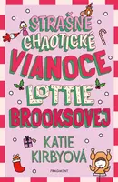 Strašne chaotické Vianoce Lottie Brooksovej - Katie Kirbyová - e-kniha