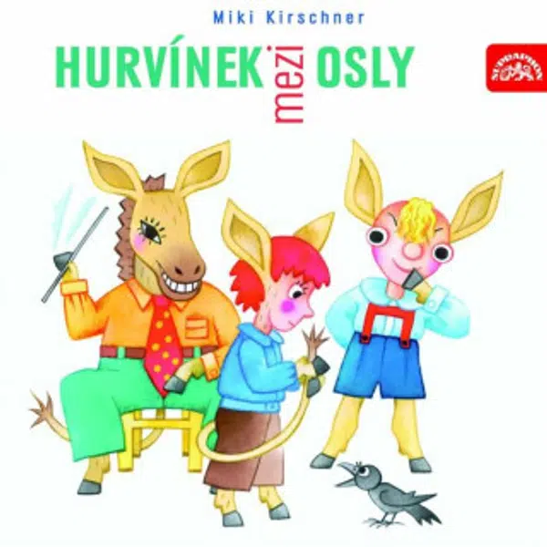 Hurvínek mezi osly - Miki Kirschner - audiokniha
