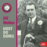 Host do domu - Jiří Wolker - audiokniha
