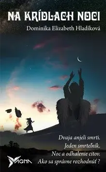 Na krídlach noci - Dominika Hladíková