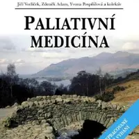 Paliativní medicína - Zdeněk Adam, Jiří Vorlíček, Yvona Pospíšilová - e-kniha