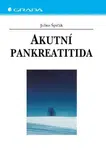 Akutní pankreatitida - Julius Špičák - e-kniha