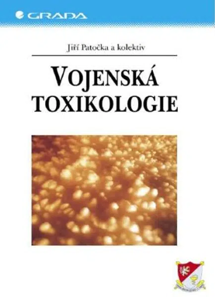 Vojenská toxikologie - Jiří Patočka - e-kniha